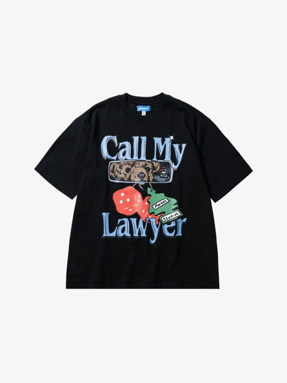 Call My Lawyer Chase T-Shirt