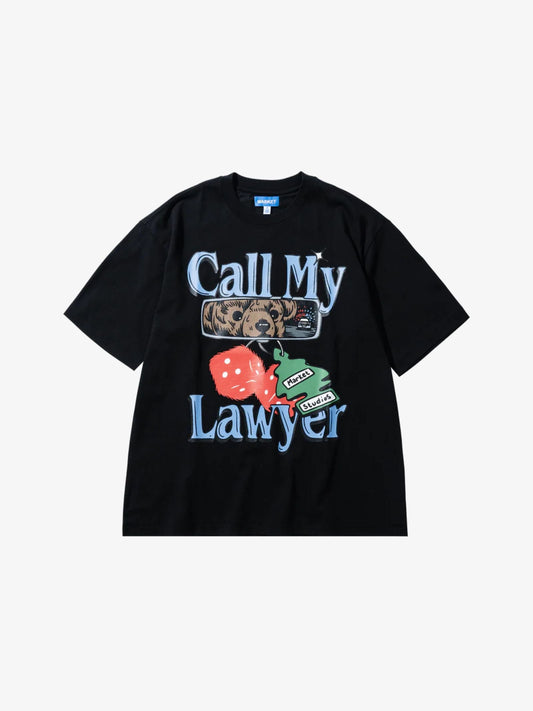 Call My Lawyer Chase T-Shirt